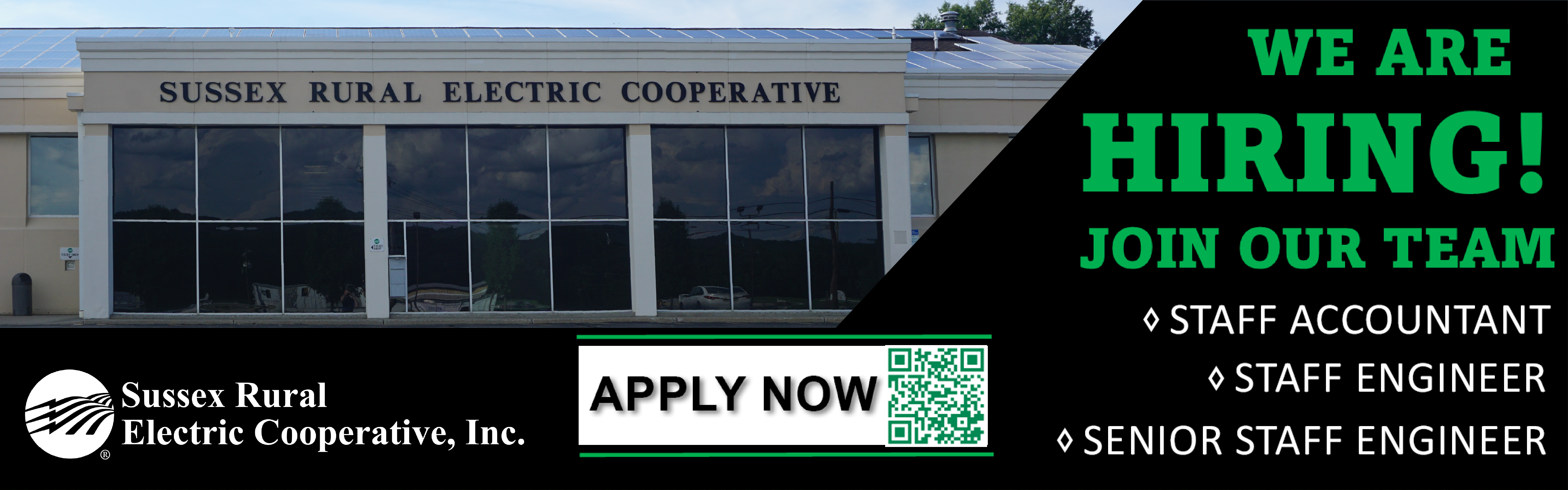 Sussex Rural Electric Cooperative, Inc. WE ARE HIRING! -Staff Acountant -Staff Engineer -Senior Staff Engineer APPLY NOW