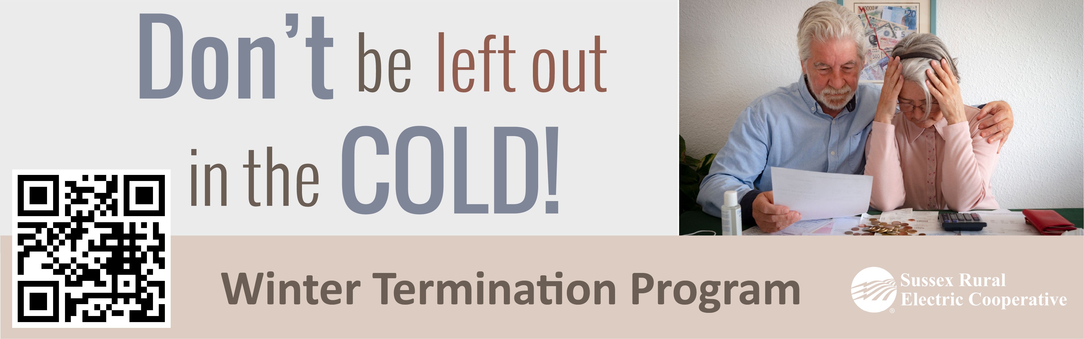 Don't be left out in the COLD! Winter Termination Program