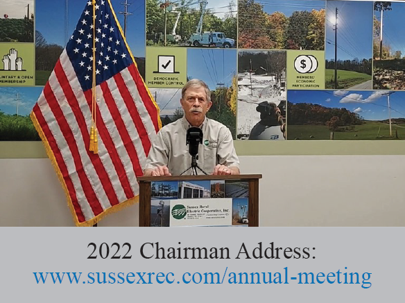 2022 Chairman Address: www.sussexrec.com/annual-meeting